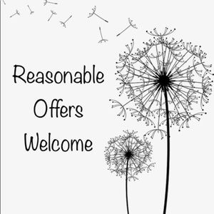 Reasonable offers always welcome